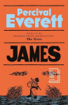 James: The Bestselling, Award-Winning Sensation, James: The Bestselling, Award-Winning Sensation