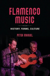 Flamenco Music: History, Forms, Culture, Flamenco Music: History, Forms, Culture