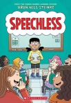 Speechless: A Graphic Novel, Speechless: A Graphic Novel