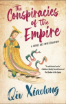 The Conspiracies of the Empire, The Conspiracies of the Empire