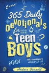 365 Daily Devotionals for Teen Boys: Bible for Teen Boys Aged 12-18 (Economic Version), 365 Daily Devotionals for Teen Boys: Bible for Teen Boys Aged 12-18 (Economic Version)