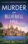 Murder on Bluebell Hill, Murder on Bluebell Hill