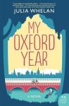My Oxford Year, My Oxford Year