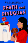 Death and Dinuguan, Death and Dinuguan