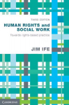Human Rights and Social Work: Towards Rights-Based Practice 3rd Revised edition