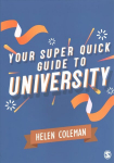 Your Super Quick Guide to University