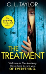 Treatment: The Gripping Twist-Filled Ya Thriller from the Million Copy Sunday Times Bestselling Author of the Escape