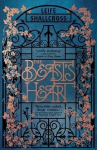 Beast's Heart: The magical tale of Beauty and the Beast, reimagined from the Beast's point of view