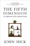 Fifth Dimension: An Exploration of the Spiritual Realm 2nd Revised edition