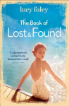 Book of Lost and Found: Sweeping, Captivating, Perfect Summer Reading