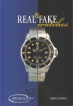 Real and Fake Watches: Handbook on Watch Counterfeits