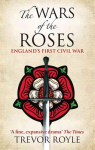 Wars Of The Roses: England's First Civil War