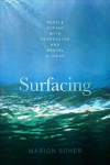 Surfacing: People Coping with Depression and Mental Illness