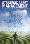 Strategic Asset Management: The quest for utility excellence
