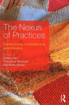 Nexus of Practices: Connections, constellations, practitioners