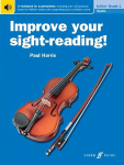 Improve your sight-reading! Violin Initial-Grade 1: Violin Solo New edition