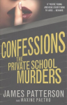 Confessions: The Private School Murders: (Confessions 2)