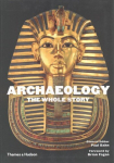 Archaeology: The Whole Story