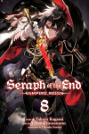Seraph of the End, Vol. 8: Vampire Reign, 8