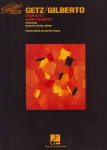 Stan Getz/Joao Gilberto: Getz/Gilberto (Transcribed Scores)