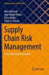 Supply Chain Risk Management: Cases and Industry Insights 1st ed. 2022