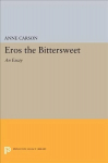 Eros the Bittersweet: An Essay
