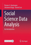 Social Science Data Analysis: An Introduction 1st ed. 2023