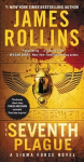 Seventh Plague: A Sigma Force Novel International ed.