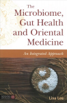 Microbiome, Gut Health and Oriental Medicine: An Integrated Approach