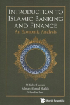 Introduction To Islamic Banking And Finance: An Economic Analysis