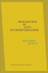 Pragmatism as Anti-Authoritarianism