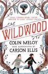 Wildwood: The Wildwood Chronicles, Book I Main, Book I