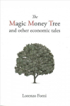 Magic Money Tree and Other Economic Tales