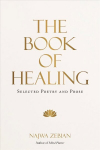 Book of Healing: Selected Poetry and Prose
