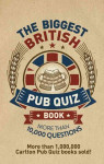 Biggest British Pub Quiz Book: Over 10,000 questions