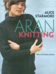 Aran Knitting: New and Expanded Edition New & expanded ed