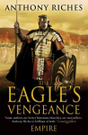 Eagle's Vengeance: Empire VI: The Eagle's Vengeance