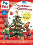 Pip and Posy: Countdown to Christmas