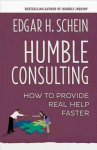 Humble Consulting: How to Provide Real Help Faster: How to Provide Real Help Faster