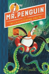 Mr Penguin and the Catastrophic Cruise: Book 3