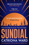 Sundial: from the author of Sunday Times bestseller The Last House on Needless Street Main