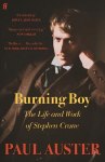 Burning Boy: The Life and Work of Stephen Crane Main