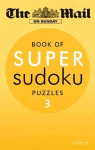 Mail on Sunday: Super Sudoku Volume 3, Volume 3