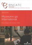 Museums go International: New strategies, new business models New edition