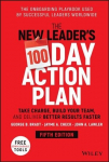 New Leader's 100-Day Action Plan - Take Charge , Build Your Team, and Deliver Better Results Faster 5e