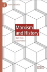 Marxism and History 2nd ed. 2021
