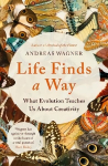 Life Finds a Way: What Evolution Teaches Us About Creativity