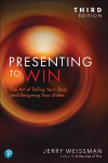 Presenting to Win, Updated and Expanded Edition 3rd edition