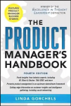 Product Manager's Handbook 4/E 4th edition