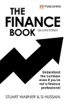 Finance Book, The: Understand the numbers even if you're not a finance professional 2nd edition